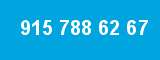 915 788 62 67